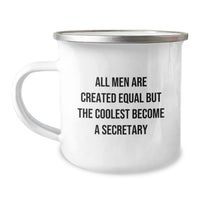 Load image into Gallery viewer, Funny Secretary Gifts for Men Friends Family - &#39;All Men Are Created Equal But The Coolest Become A Secretary&#39; Camping Mug, 12 oz Stainless Steel with Enamel Finish for Graduation - Image 1
