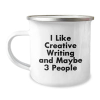 Load image into Gallery viewer, Creative Writing Camping Mug for Friends, Funny Quote, Christmas Unique Gifts from Men to Women - Image 1
