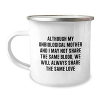 Load image into Gallery viewer, Funny Unbiological Mother Gifts from Women - Inspirational Quote for Unbiological Mom Birthday - 12 oz Stainless Steel Camping Mug with Enamel Finish - Image 1
