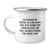 Load image into Gallery viewer, Funny Sister in Law Quotes Camping Mug, Ideal Gifts from Family, Sister-in-law Gifts for Her, Enamel Finish 12 oz Capacity - Image 1

