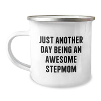 Load image into Gallery viewer, Gifts from Men for Stepmom, Funny Stepmom Camping Mug - Just Another Day, Unique Christmas Unique Gifts for Women - Image 1
