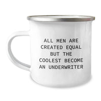 Load image into Gallery viewer, Funny Underwriter Gifts from Men, Gifts for Underwriter, All Men Are Created Equal But The Coolest Become An Underwriter, Camping Mug for Graduation - Image 1
