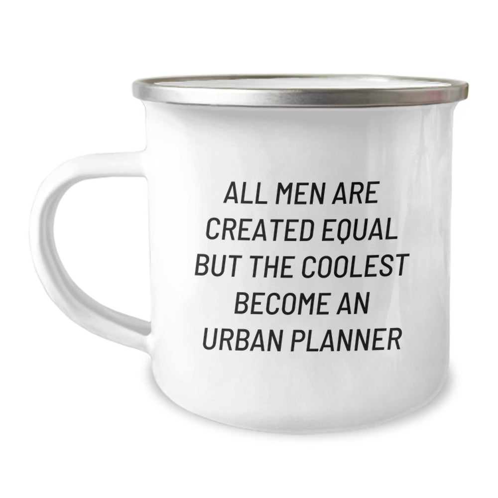 Urban Planner Gifts, Funny Inspirational Quote, Camping Mug for Men, Unique Graduation Gifts from Friends - Image 1