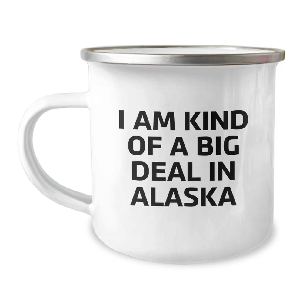 Funny Alaska Gifts for Men Friends Coworkers from I Am Kind Of A Prime Selection In Alaska Graduation - Image 1
