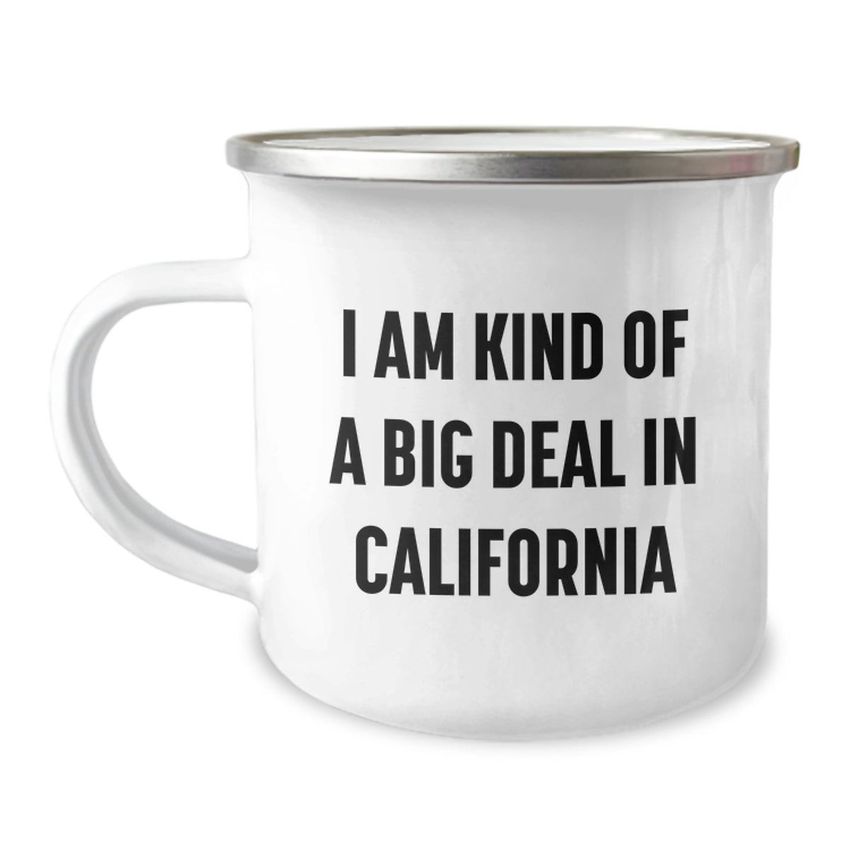 Funny California Gifts for Men from Friends, Camping Mug with I Am Kind Of A Prime Selection In California Quote, Unique Christmas Memorable Presents - Image 1