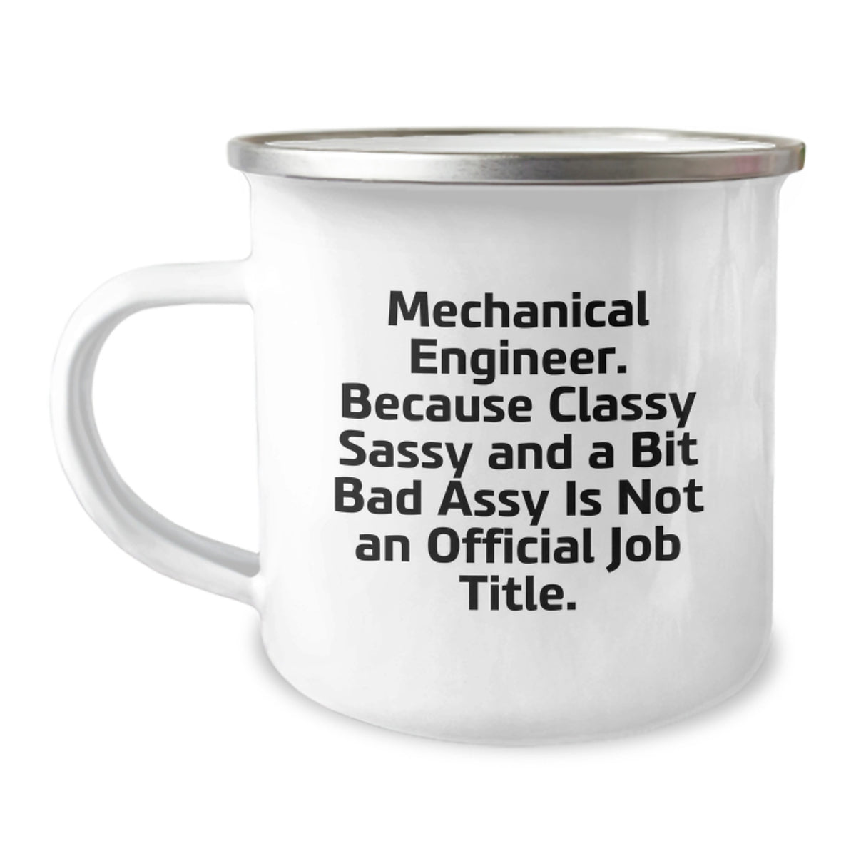 Funny Mechanical Engineer Gifts for Him- Mechanical Engineer Christmas Unique Mug- Classy Sassy Fearlessy - Image 1