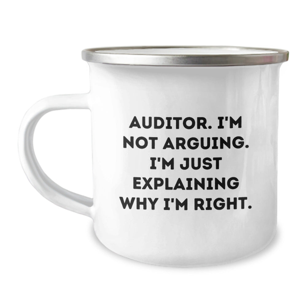 Funny Auditor Gifts for Men - 'Auditor I'm Not Arguing I'm Just Explaining Why I'm Right' Christmas Unique Gifts from Friends - Image 1