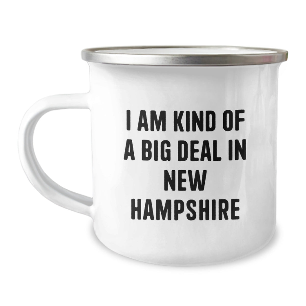 Funny New Hampshire Gifts for Men - I Am Kind Of A Prime Selection In New Hampshire Camping Mug for Birthday - Gifts from Friends to Family - Image 1