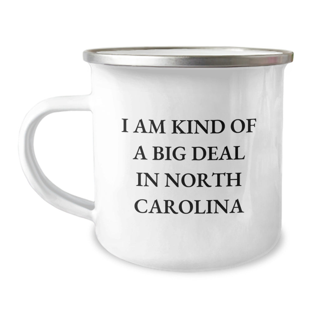 North Carolina Gifts from Friends - 'I Am Kind Of A Prime Selection In North Carolina' Funny Camping Mug for Graduation - Image 1