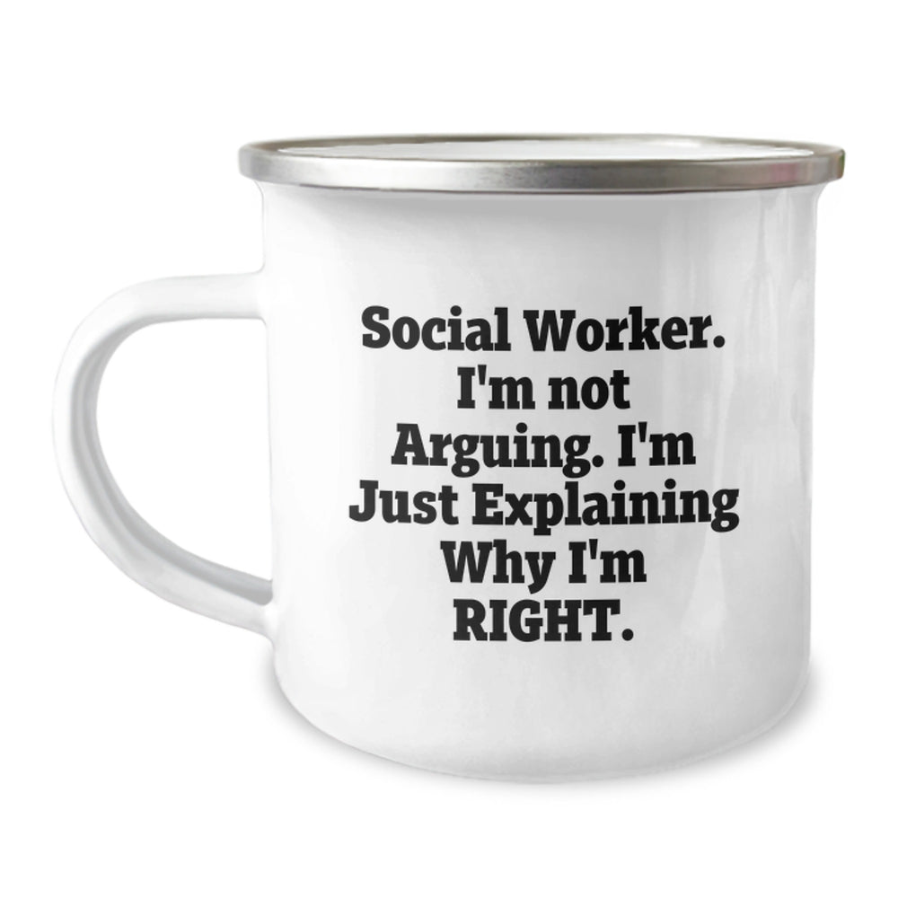 Funny Social Worker Gifts for Friends from Coworkers - Social Worker Camping Mug I'm Not Arguing Right Christmas - Image 1