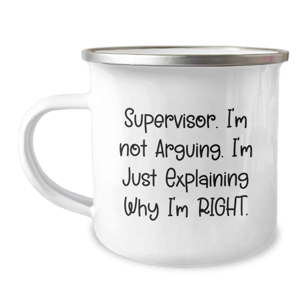 Funny Supervisor Gifts, Christmas Unique Mugs for Men, Women, and Coworkers, 'Supervisor. I'm Not Arguing. I'm Just Explaining Why I'm Right.' - Stainless Steel Camping Mug - Image 1