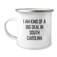 Load image into Gallery viewer, Funny Gifts for South Carolina Men, Women, Friends, Coworkers, and Family - I Am Kind Of A Prime Selection In South Carolina Camping Mug - Gifts from South Carolina, Graduation Unique Gifts - Image 1
