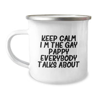 Load image into Gallery viewer, Funny Pappy Gifts for Men, Keep Calm I'm The Gay Pappy Everybody Talks About Valentine's Unique Mugs from Friends to Family - Image 1