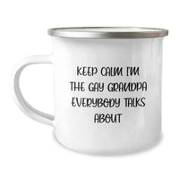 Load image into Gallery viewer, Funny Grandpa Gifts, Keep Calm I&#39;m The Gay Grandpa Everybody Talks About Christmas Mug, 12 oz Stainless Steel Camping Mug - Image 1
