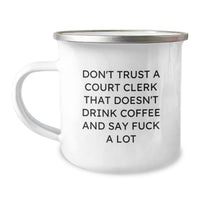 Load image into Gallery viewer, Funny Court Clerk Gifts for Men, Court Clerk Mugs for Christmas Unique Gifts from Friends, &#39;Don&#39;t Trust A Court Clerk&#39; - Image 1
