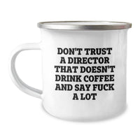 Load image into Gallery viewer, Funny Director Gifts from Friends - &#39;Don&#39;t Trust A Director That Doesn&#39;t Drink Coffee And Say F--k A Lot&#39; Christmas Unique Gifts for Men Directors - Image 1
