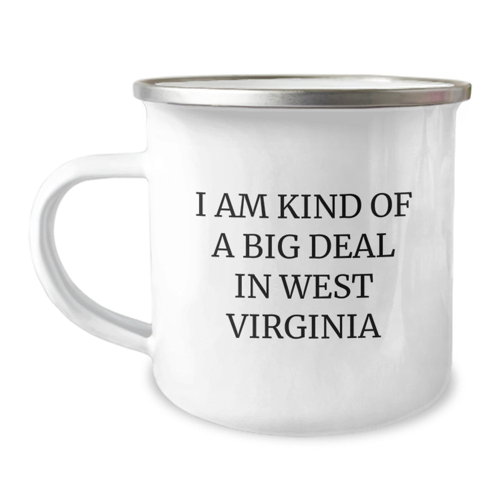 West Virginia Proud Gifts from Friends Family, 'I Am Kind Of A Prime Selection In West Virginia' Funny Camping Mug for Graduation, Unique West Virginia Gifts for Men Women - Image 1