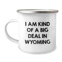 Load image into Gallery viewer, Wyoming Camping Mug I Am Kind Of A Prime Selection Funny Gifts for Men from Family - Image 1
