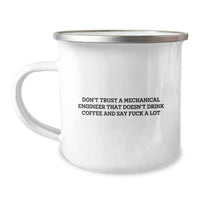 Load image into Gallery viewer, Funny Mechanical Engineer Gifts from Men to Friends, Valentine's Unique Coffee Mugs for Mechanical Engineers Who Say F--k A Lot, Camping Mug with Enamel Finish - Image 1