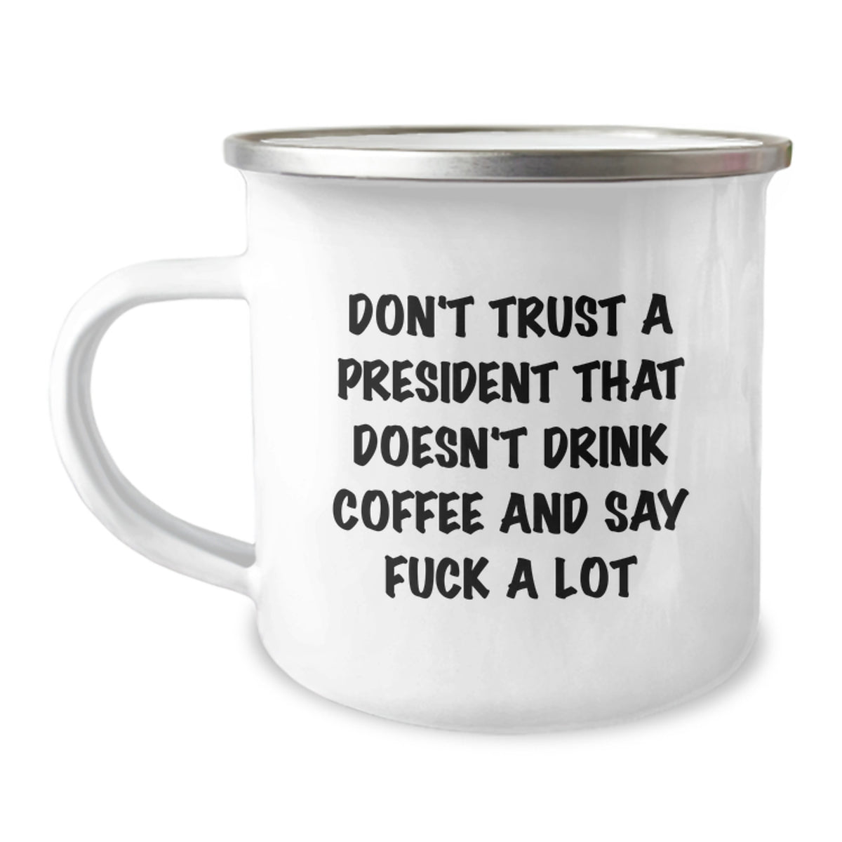 Funny President Gifts Christmas Unique Mugs for Him, Coffee Lovers President Quote, Inappropriate Humor for Men - Image 1