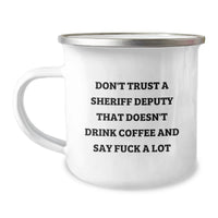 Load image into Gallery viewer, Funny Sheriff Deputy Gifts for Men - 'Don't Trust' Camping Mug, Unique Christmas Memorable Present from Friends, Coworkers - Image 1