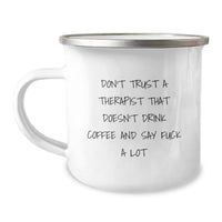 Load image into Gallery viewer, Funny Therapist Gifts for Men - Gifts from Friends and Family - Camping Mug with Quote - Christmas Unique Present for Therapist Coworkers - Image 1
