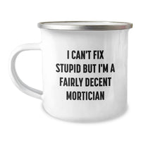 Load image into Gallery viewer, Funny Mortician Gifts for Men, Mortician Lover Camping Mug, Valentine's Unique Presents from Friends - Image 1