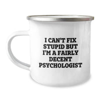 Load image into Gallery viewer, Funny Psychologist Gifts for Men, Psychologist Unique Christmas Unique Gifts from Friends, Funny Psychologist Camping Mug - Image 1
