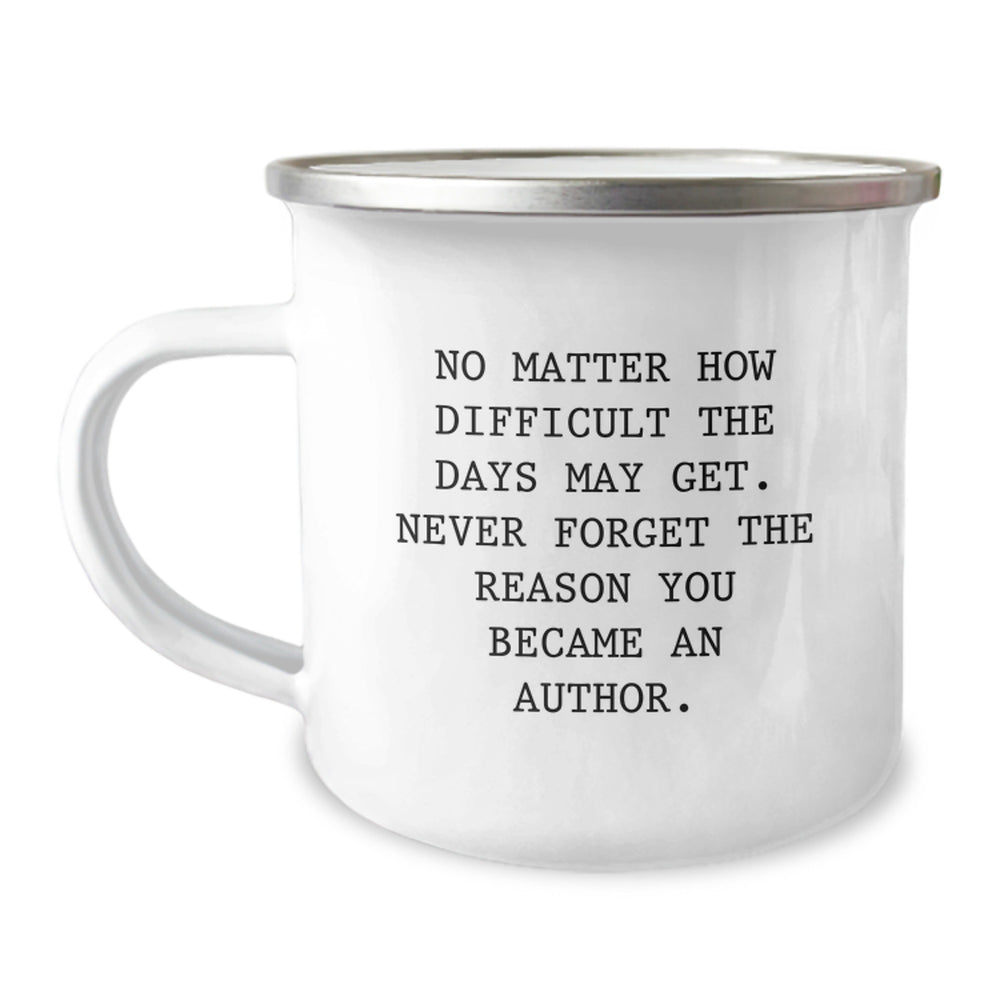Author Camping Mug Gifts from Friends and Family - Inspirational Quotes for Authors, Christmas Unique Presents for Men and Women - Image 1