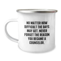 Load image into Gallery viewer, Unique Counselor Gifts for Birthday - Funny Inspirational Camping Mug for Men Women Friends Coworkers Family - Gifts from Friends to Counselor - Image 1