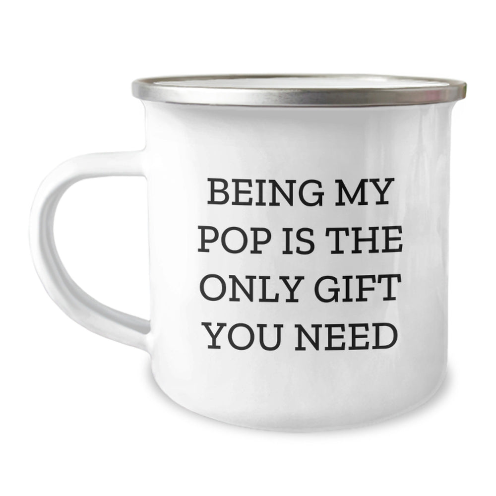 Funny Camping Gifts for Dad Pop, Pop Unique Christmas Unique Gifts from Family, Being My Pop Is The Only Gift You Need Funny Camping Mug - Image 1