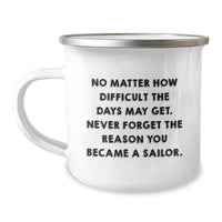 Load image into Gallery viewer, Gifts from Lovers for Sailor Men - Inspirational Sailor Camping Mug for Valentine's Unique Gifts - Image 1