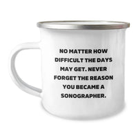 Load image into Gallery viewer, Funny Sonographer Gifts from Friends for Men and Women, Camping Mug with Inspirational Quote, Christmas Unique Presents - Image 1