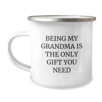 Load image into Gallery viewer, Grandma Camping Mug, Being My Grandma Is The Only Gift You Need, Funny Grandmother Gift from Family, Unique Christmas Unique Gifts for Grandma, Grandma Gifts for Women - Image 1
