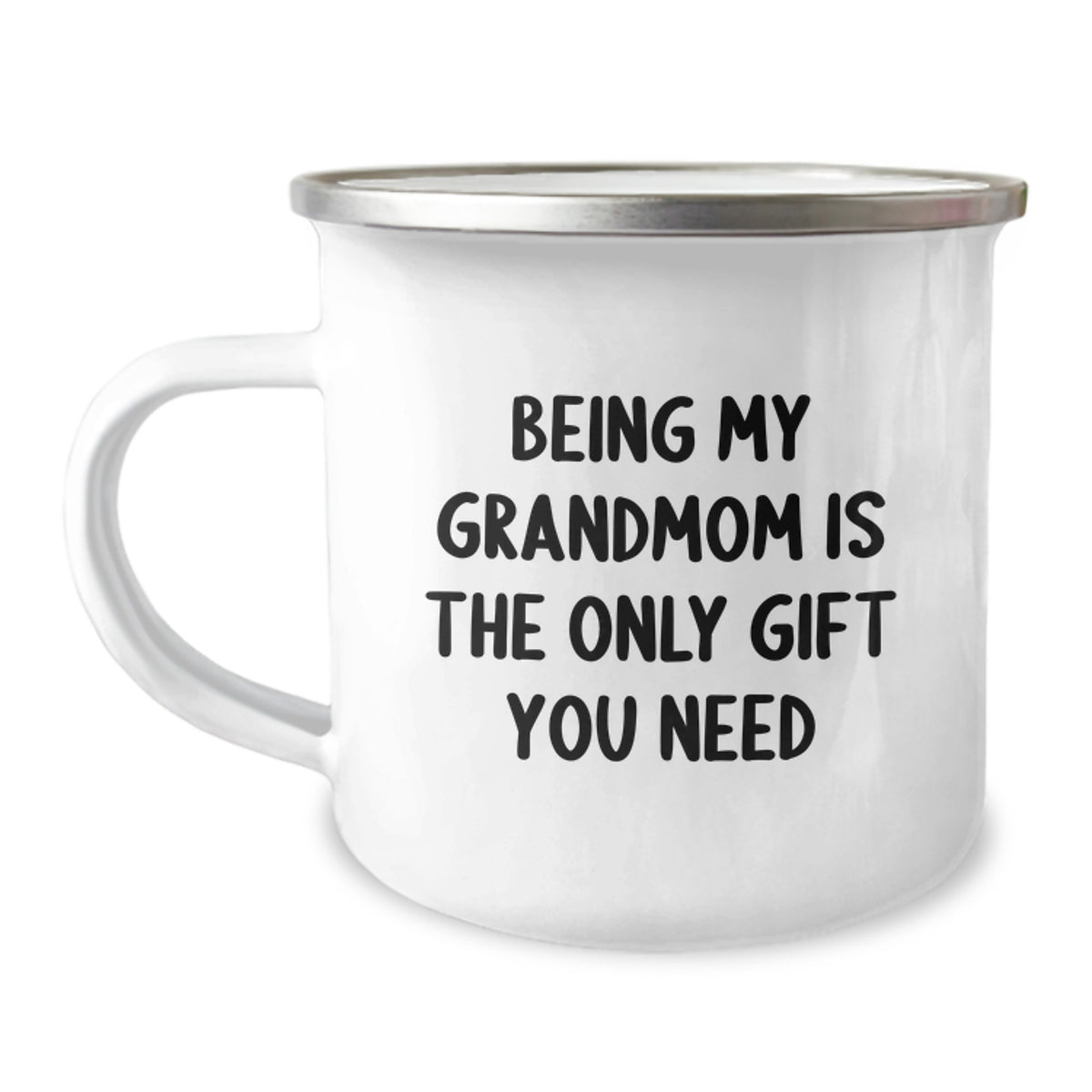 Gifts from Family - 'Being My Grandmom Is The Only Gift You Need' Funny Camping Mug for Grandmom, Unique Christmas Unique Gifts for Grandmom, Personalized Camping Mug - Image 1