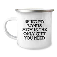 Load image into Gallery viewer, Funny Bonus Mom Gifts from Family Members - Being My Bonus Mom Mug, Camping Mug for Bonus Mom's Birthday, Funny Coffee Mug - Image 1