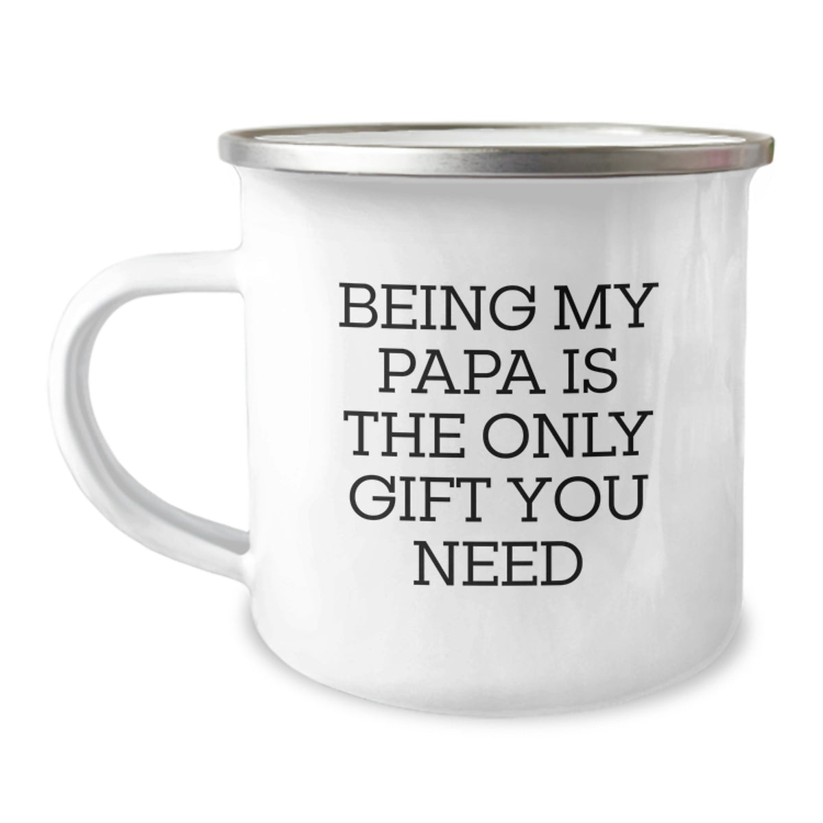 Funny Papa Gifts from Men to Papa, Christmas Unique Gifts for Papa, Papa Camping Mug with Funny Quote 'Being My Papa Is The Only Gift You Need' - Image 1