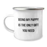 Load image into Gallery viewer, Funny Pappy Gifts for Men from Family - Camping Mug with Quote Being My Pappy Is The Only Gift You Need, Christmas Unique Mugs for Dad - Image 1
