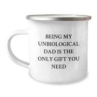 Load image into Gallery viewer, Funny Unbiological Dad Gifts from Men, Women, Friends, Family - Camping Mug for Unbiological Dad - Unique Christmas Unique Gifts for Unbiological Dad - Image 1
