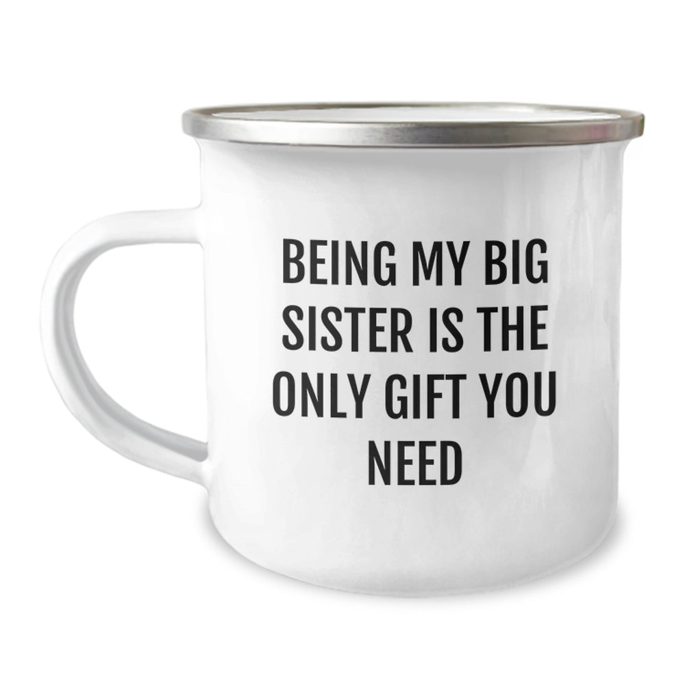 Funny Big Sister Gifts from Family, Being My Big Sister Camping Mug, Christmas Unique Gifts for Her - Image 1