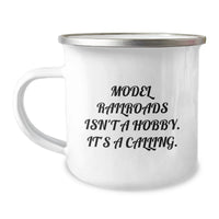 Load image into Gallery viewer, Funny Model Railroads Gifts for Him - Model Railroads Isn't A Hobby, It's A Calling, Birthday Unique Gifts from Friends - Image 1