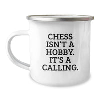 Load image into Gallery viewer, Gifts for Chess Lovers, Unique Valentine's Gifts from Friends and Family, Funny Chess Isn't A Hobby. It's A Calling. Camping Mug - Image 1