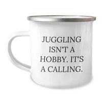 Load image into Gallery viewer, Juggling Enthusiast Gifts From Men To Friends Juggling Isn't A Hobby Its A Calling Valentine's Unique Mugs - Image 1