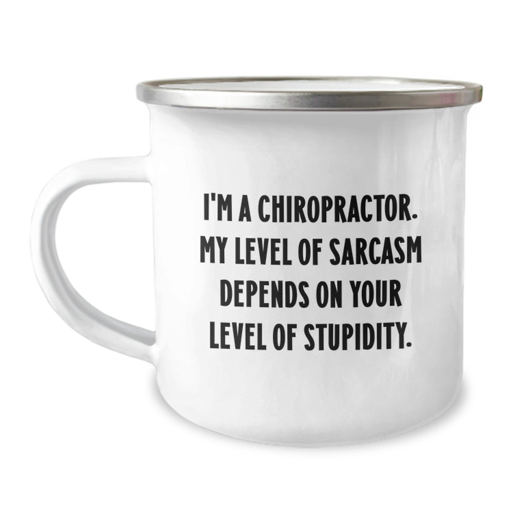 Funny Chiropractor Gifts for Men, Unique Christmas Unique Gifts from Men to Chiropractor, Camping Mug with I'm A Chiropractor Sarcasm Quote - Image 1