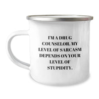 Load image into Gallery viewer, Funny Camping Mug, Gifts from Friends for Drug Counselor, Valentine's Unique Gifts, I'm A Drug Counselor Sarcasm Level Gifts for Drug Counselor - Image 1