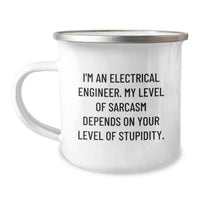 Load image into Gallery viewer, Funny Electrical Engineer Gifts from Men to Coworkers and Friends, Valentine's Unique Camping Mug, Sarcasm Quote for Electrical Engineer - Image 1