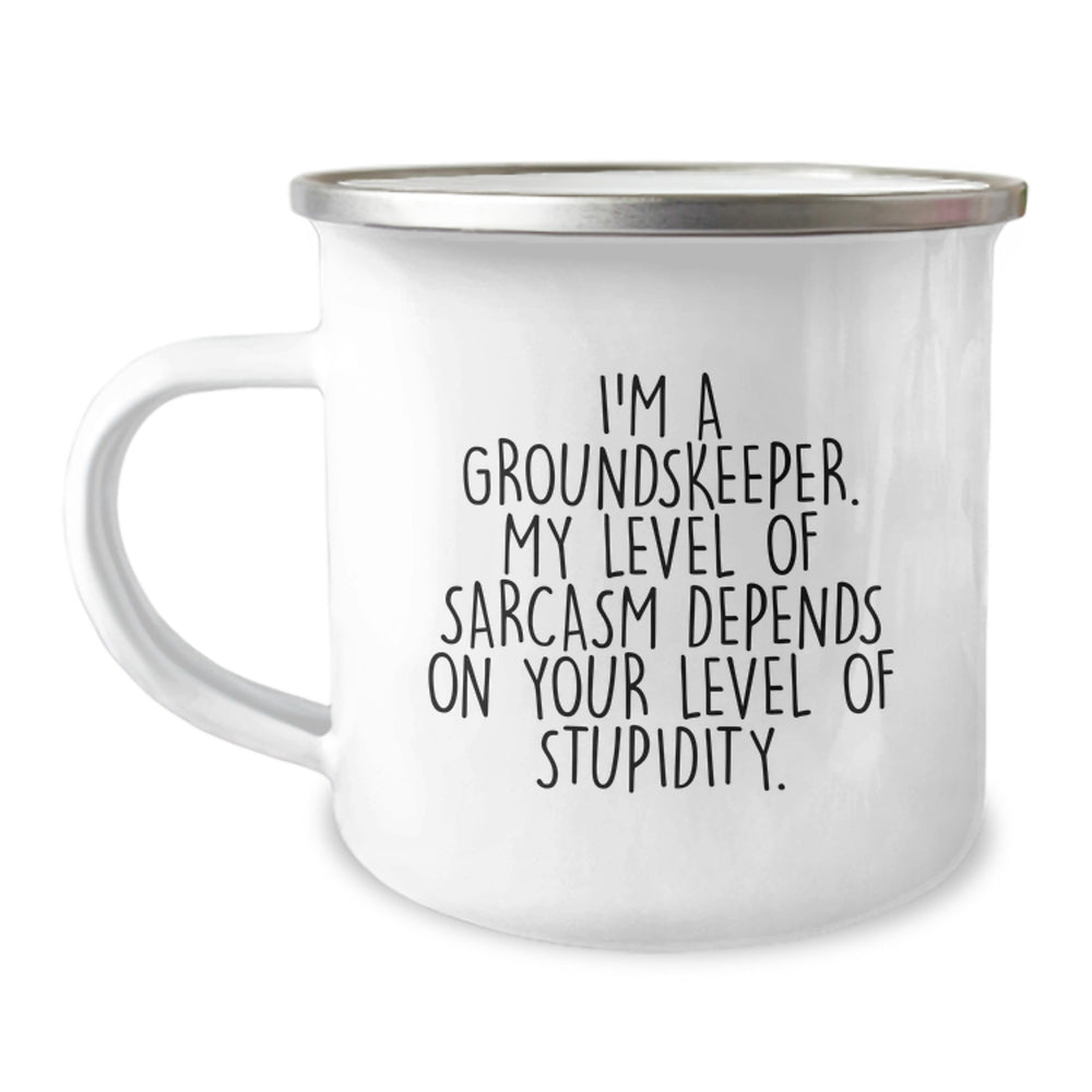 Funny groundskeeper Gifts for Men, Unique Christmas Unique Gifts from Friends, Cozy Camping Mug with Sarcasm Quote - Image 1