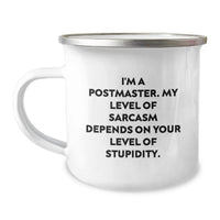 Load image into Gallery viewer, Funny Postmaster Gifts for Mom, Camping Mug with Sarcastic Quote - Unique Mother's Day Unique Gifts from Family to Postmaster, Women's Office Coffee Mug - Image 1