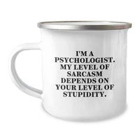 Load image into Gallery viewer, Funny Psychologist Gifts for Mom - Mother's Day Unique Camping Mug for Psychologist Friends - Image 1