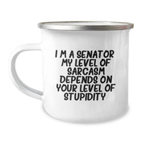 Load image into Gallery viewer, Funny Senator Gifts from Men for Women, Senator Camping Mug for Outdoor Enthusiasts, Sarcastic Mother's Day Unique Gifts from Family to Husband - Image 1